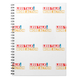 Caderno Espiral Bold Motivational Quote – Less Talk, More Action