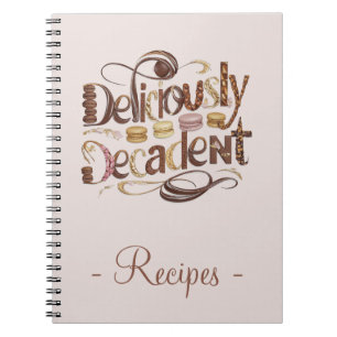 Caderno Espiral Bolos Deliciosamente Decadentes & Receita de Choco