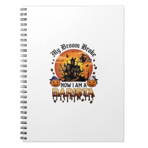 Caderno Espiral Broom Quebrou Barista Halloween Bruxa Café Abóbora