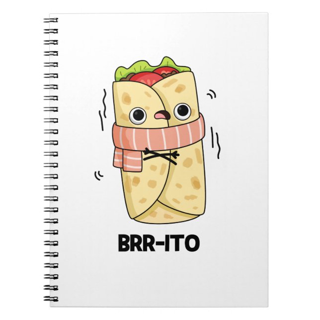 Caderno Espiral Brr-ito Engraçado Burrito Congelante Frio Trocadil (Frente)
