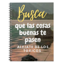 Busca que las cosas cosas buenas pasen