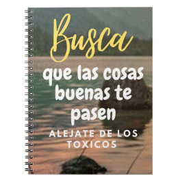Caderno Espiral Busca que las cosas cosas buenas pasen