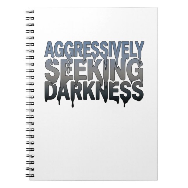 Caderno Espiral Buscando Agressivamente a Escuridão – Design de Te (Frente)