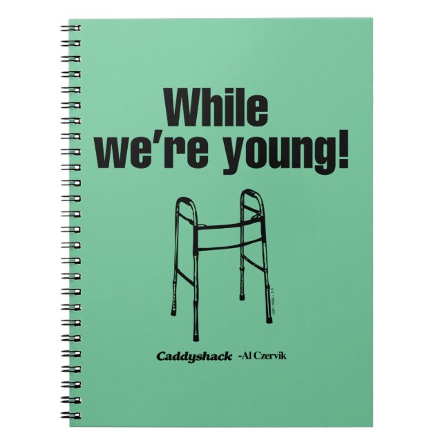 Caderno Espiral Caddyshack | While We're Young! (Frente)