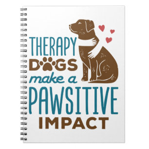 Caderno Espiral Cães Terapêuticos Tornam o Impacto Pawsitivo