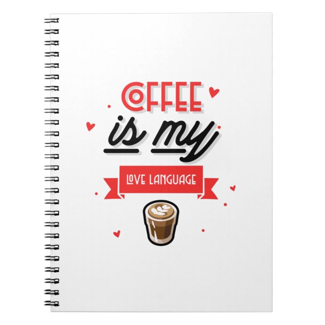 Caderno Espiral Café É Minha Língua De Amor (Frente)