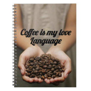 Caderno Espiral Café É Minha Língua De Amor Coffee Coffee Número