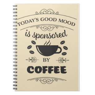 Caderno Espiral Café Lover Good Mood É Patrocinado Por Café