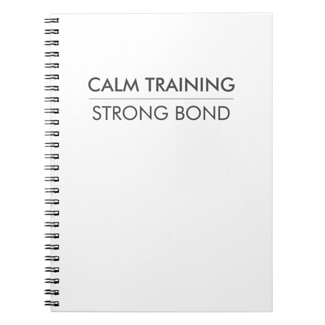 Caderno Espiral CALM TRAINING STRONG BOND – Minimal Dog Training (Frente)