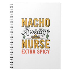 Caderno Espiral Camisa Vintage Nacho Average Nurse Extra Spicy Des