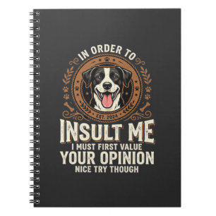 Caderno Espiral Camiseta de Cachorro Opinião Divertida Insulto