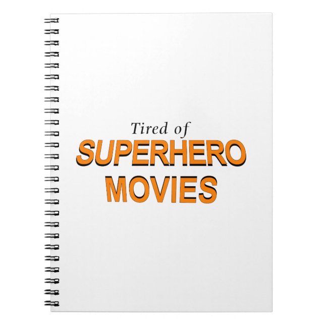 Caderno Espiral Cansado De Filmes De Super-Heróis (Frente)
