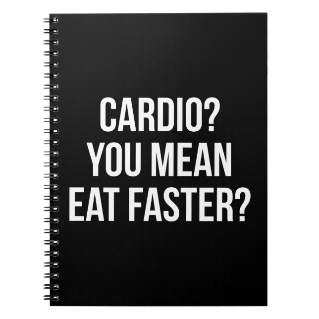 Caderno Espiral Cardio? Quer Dizer Comer Mais Rápido? - Engraçado  (Frente)