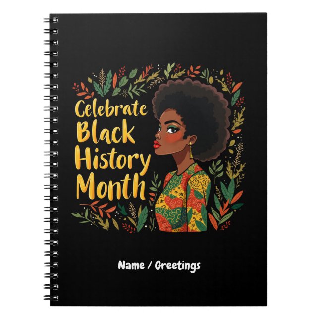 Caderno Espiral Celebrar História Negra Mês Honra Afro-Americana (Frente)