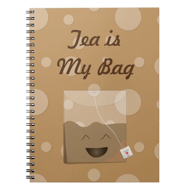 Caderno Espiral Chá é a minha bolsa (Frente)