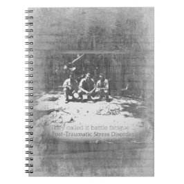 Caderno Espiral Chamaram-lhe "Fatiga de Batalha" Sensibilização
