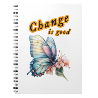 Caderno Espiral “Change is good”, chasing dreams, inspirational 