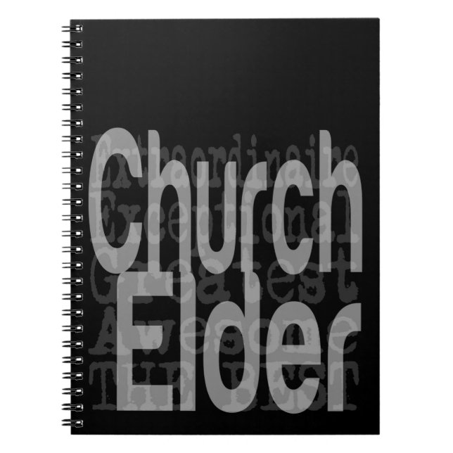 Caderno Espiral Church Elder Extraordinaire (Frente)
