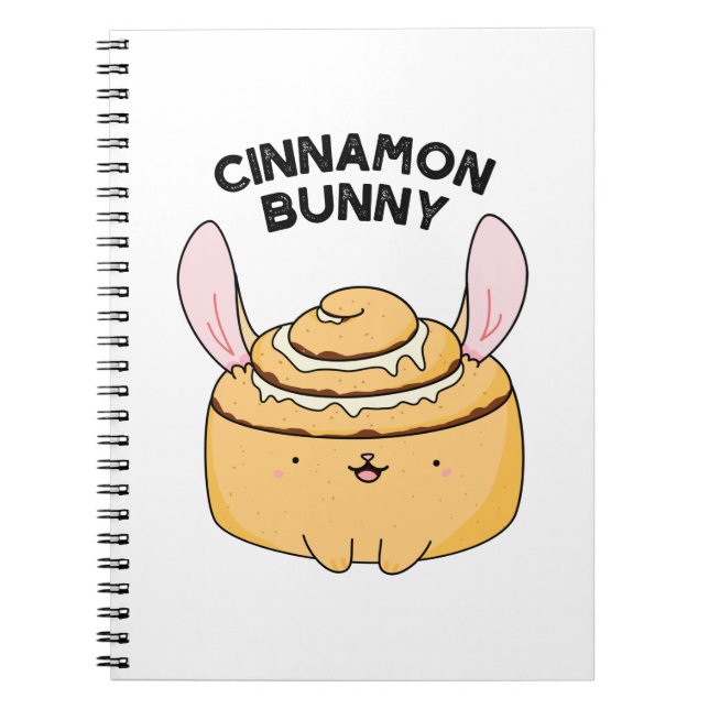 Caderno Espiral Cinnamon Bunny Funny Cinnamon Bun Pun (Frente)