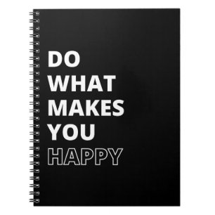 Caderno Espiral Citação Inspiradora Faça O Que Te Faz Feliz