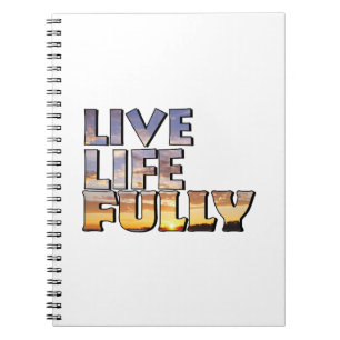 Caderno Espiral Citação Viva a Vida Plenamente