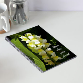 Caderno Espiral Citar Bloqueie Onde Você Está Plantado Snapdragons