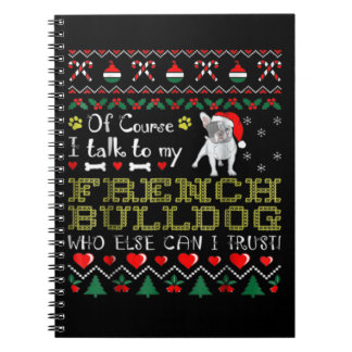 Caderno Espiral Claro, Eu Falo Com Meu Bulldog Francês