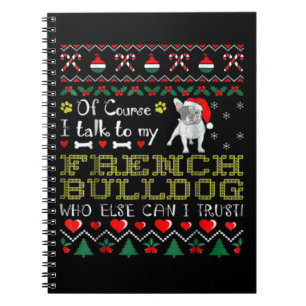 Caderno Espiral Claro, Eu Falo Com Meu Bulldog Francês