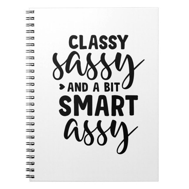Caderno Espiral Classy Sassy and a Bit Smart Assy  (Frente)