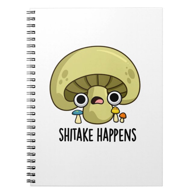 Caderno Espiral Cogumelo Engraçado Shiitake Acontece  (Frente)