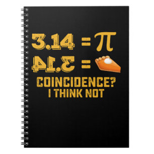 Caderno Espiral Coincidência Eu Acho Que Não Pie Pi Day Math
