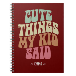 Caderno Espiral Coisas Fofas Que Meu Filho Disse Presente de Mãe