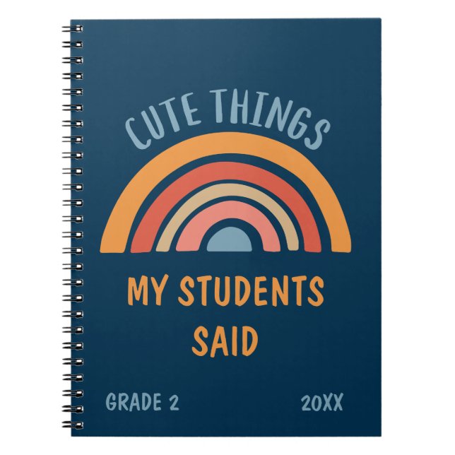 Caderno Espiral Coisas Fofas Que Meus Alunos Disseram Professora B (Frente)