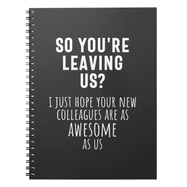 Caderno Espiral colega despedida, aposentada, colega de trabalho,  (Frente)