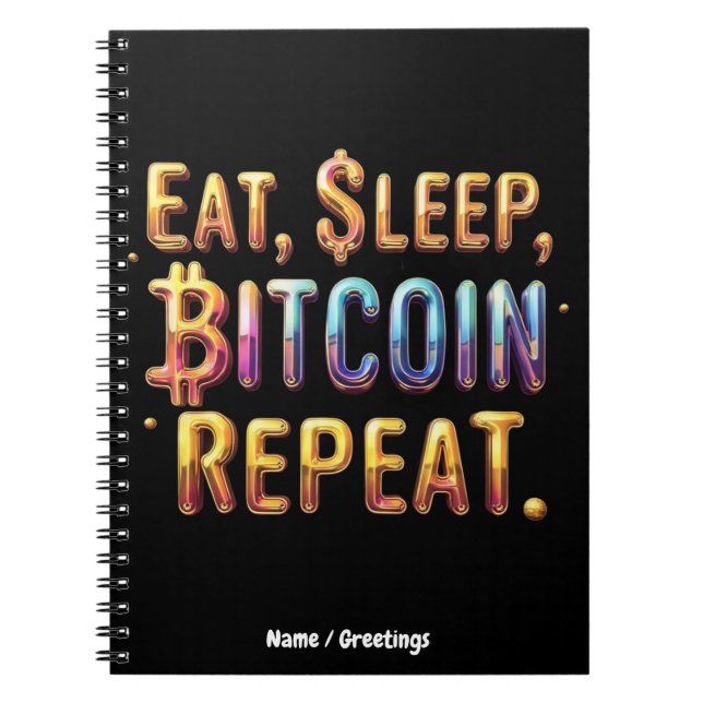 Caderno Espiral  Coma, Dormir, Bitcoin, Repetir Uma Criptomoeda  (Frente)