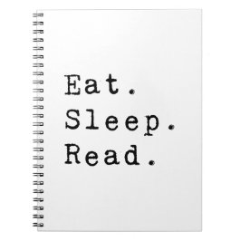 Caderno Espiral Comer. Dormir. Leia.