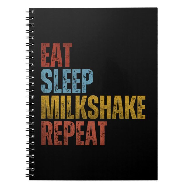 CADERNO ESPIRAL COMER DORMIR MILKSHAKE REPETIR (Frente)