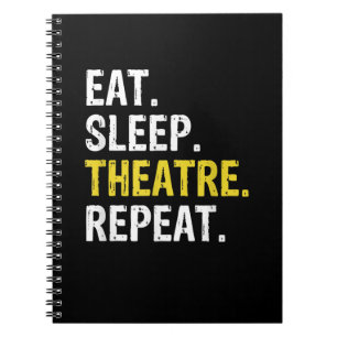 Caderno Espiral Comer Dormir Teatro Repetir Ator Drama Presente