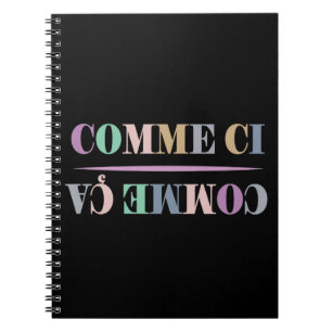 Caderno Espiral Comme Ci Comme Ca French