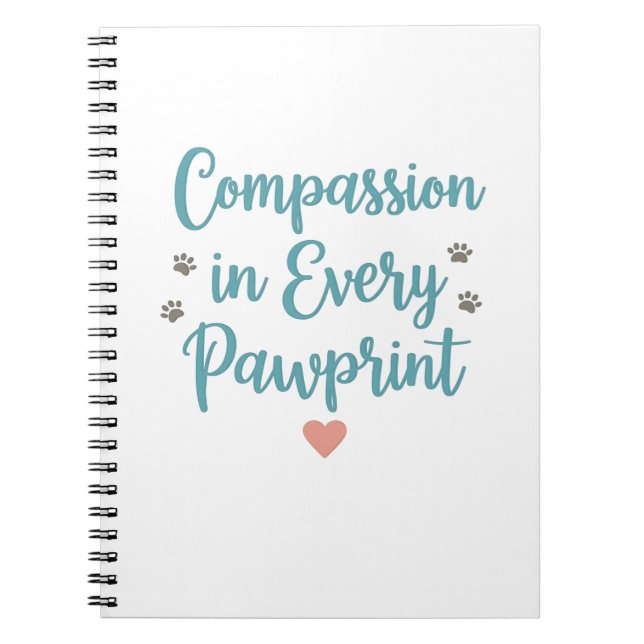 Caderno Espiral Compassion in Every Pawprint – Vet Tech (Frente)