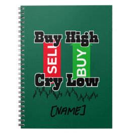 Caderno Espiral “Compre Alto, Chore Baixo – Camiseta Divertida par