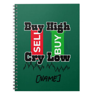 Caderno Espiral “Compre Alto, Chore Baixo – Camiseta Divertida par