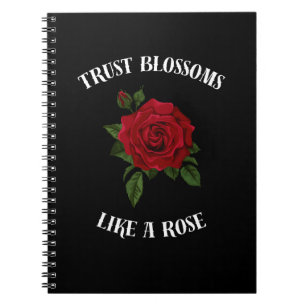 Caderno Espiral Confiança floresce como um rosa