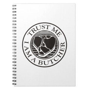 Caderno Espiral Confie em mim, eu sou um osso-açougueiro