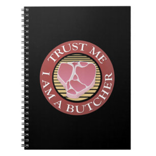 Caderno Espiral Confie em mim, eu sou um osso-açougueiro