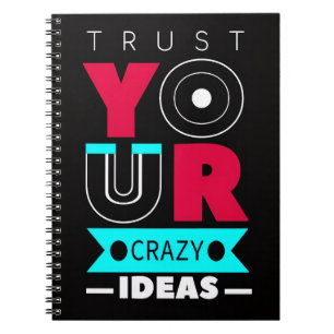 Caderno Espiral Confie em Suas Ideias Malucas