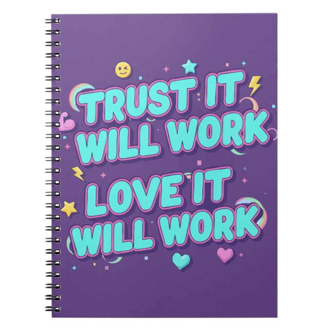 Caderno Espiral Confie que vai funcionar, ame que vai funcionar (Frente)