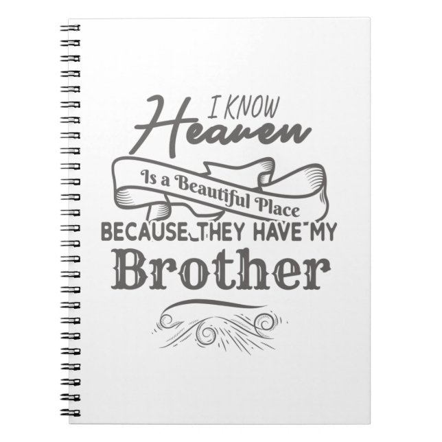 Caderno Espiral Conhece O Lugar Bonito Do Céu Que Têm O Meu Irmão (Frente)