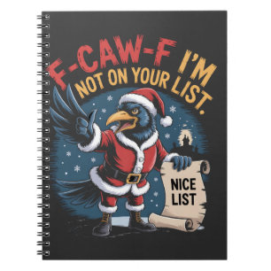 Caderno Espiral Corvo de Natal Engraçado F-Caw-F Não Estou na Sua 