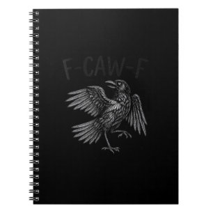 Caderno Espiral Cota de Corvo F-Caw-F Engraçada